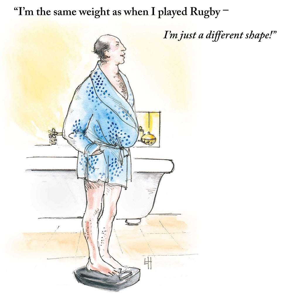 Middle=aged balding man in blue dressing gown is standing on scales in the bathroom. He's trying to pretend that all that's different about him compared to his Rugby days is his shape! is